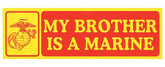 CLEARANCE - My Brother is a Marine Bumper Sticker