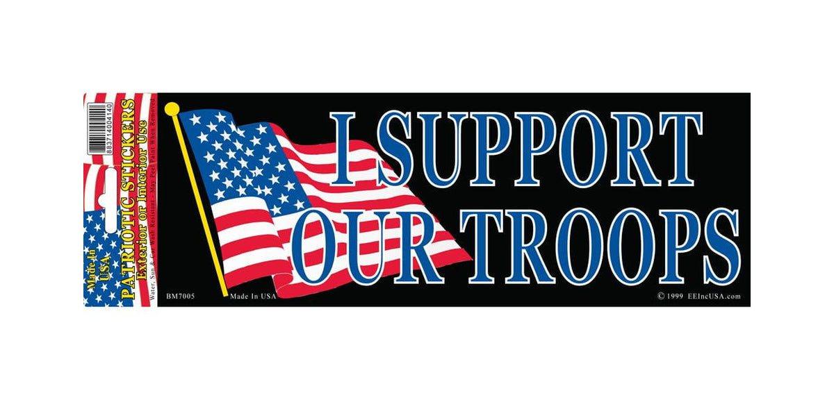 I Support Our Troops Bumper Sticker