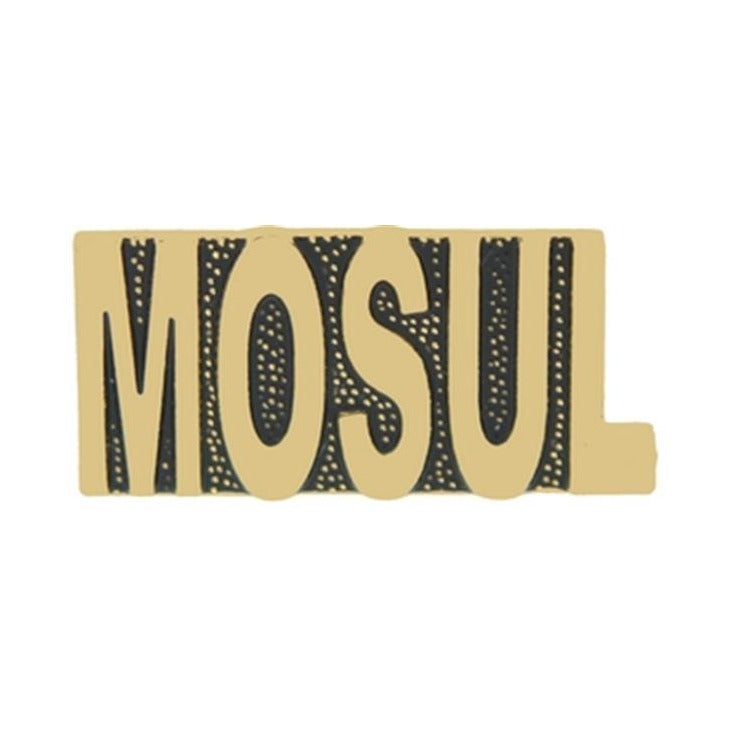 Mosul Small Pin - CLEARANCE!