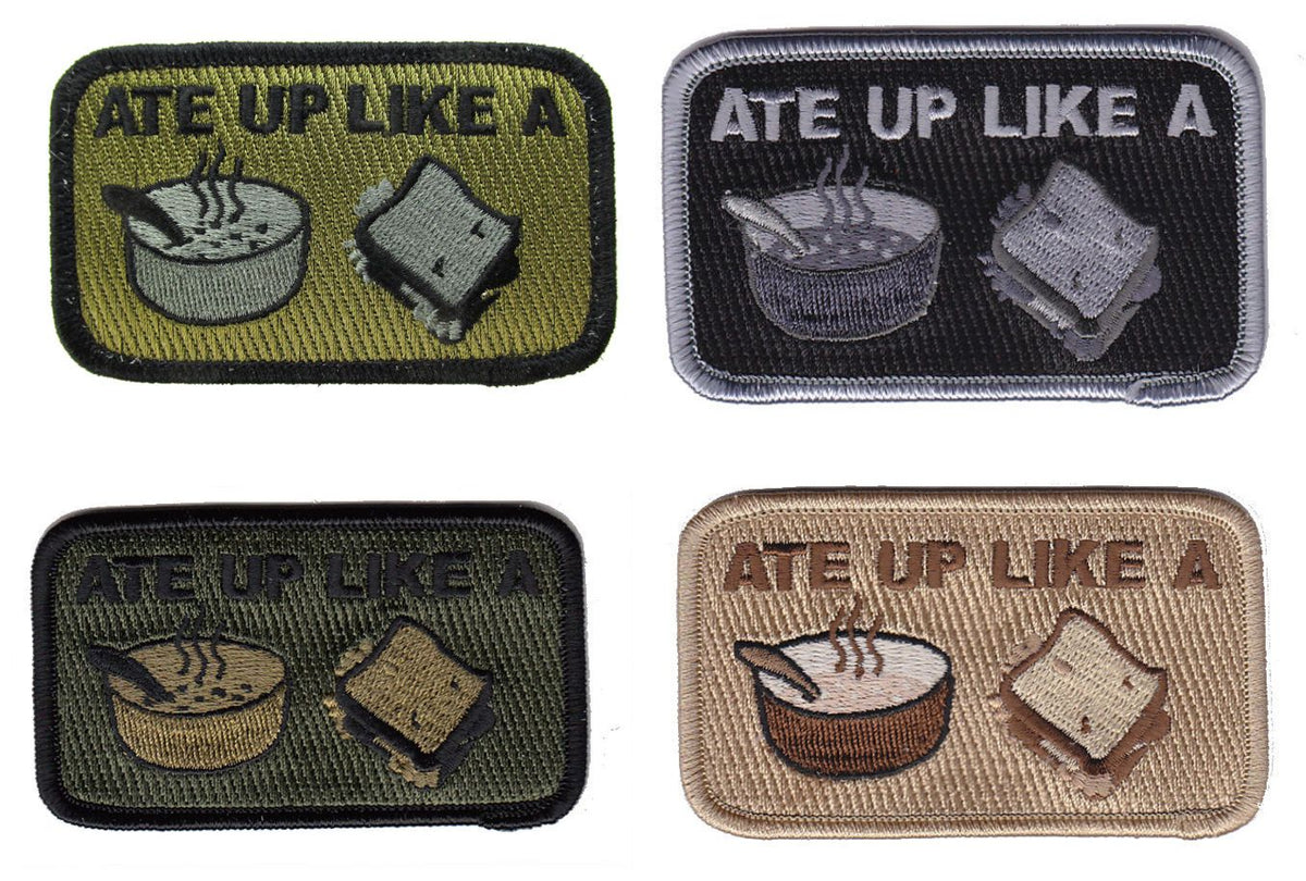 Ate Up Like a Soup Sandwich Patch - Various Colors
