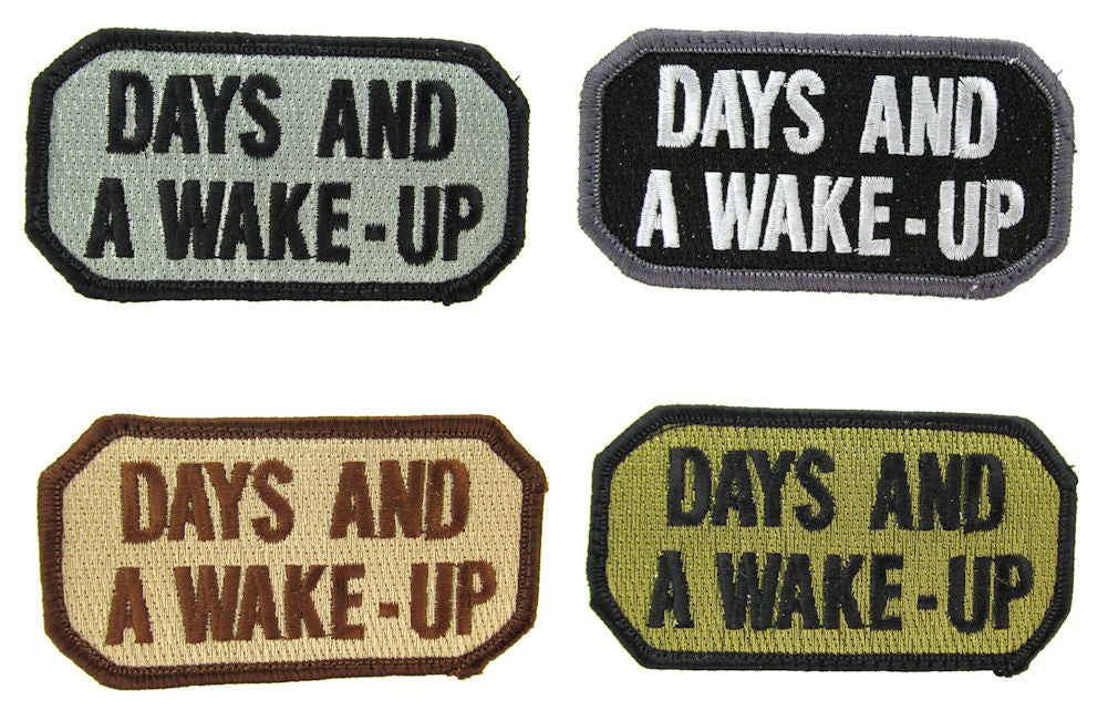 CLEARANCE - DAYS AND A WAKE UP Morale Patch