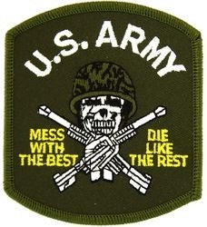 US Army Mess With The Best Small Patch