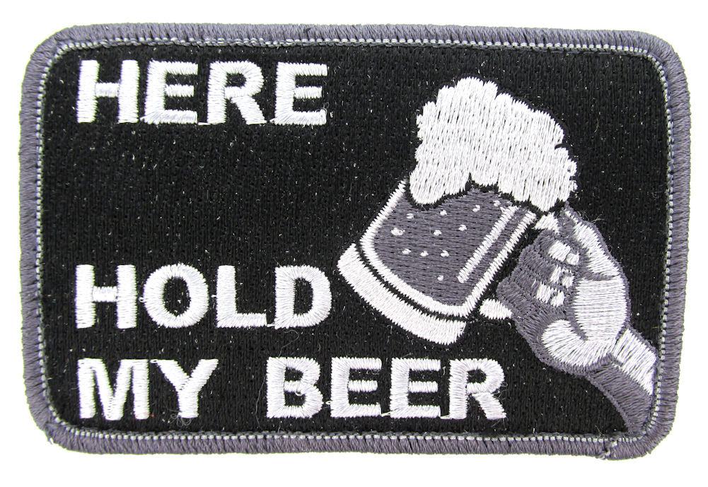 HERE HOLD MY BEER Morale Patch - Various Colors