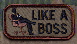 CLEARANCE - Like a Boss Morale Patch - Mil-Spec Monkey