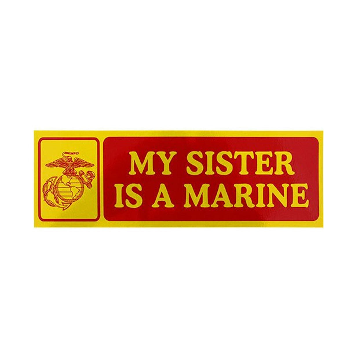 CLEARANCE - My Sister is a Marine Bumper Sticker