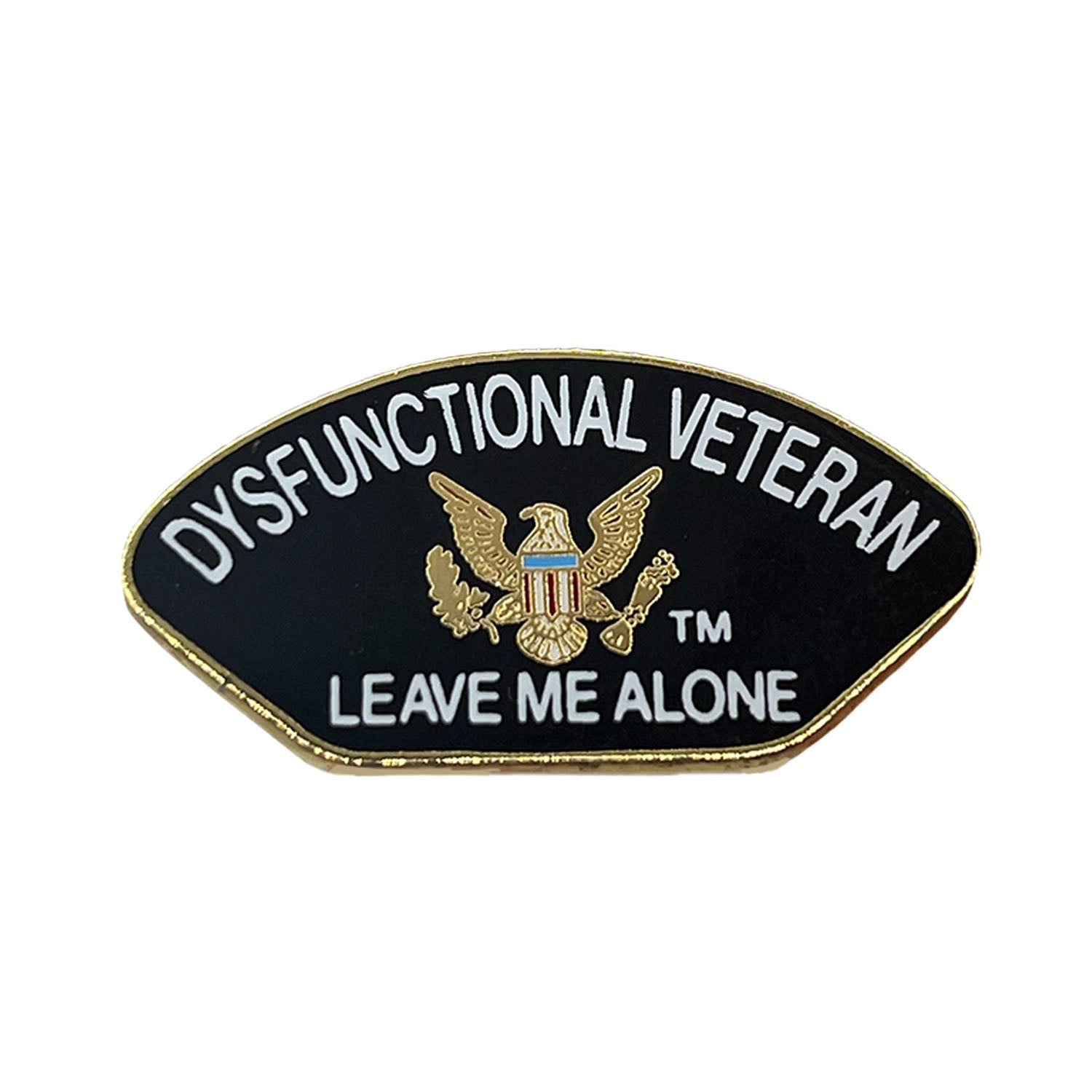 dysfunctional veteran black and gold metal pin