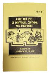 Care & Use of Individual Clothing and Equipment Manual