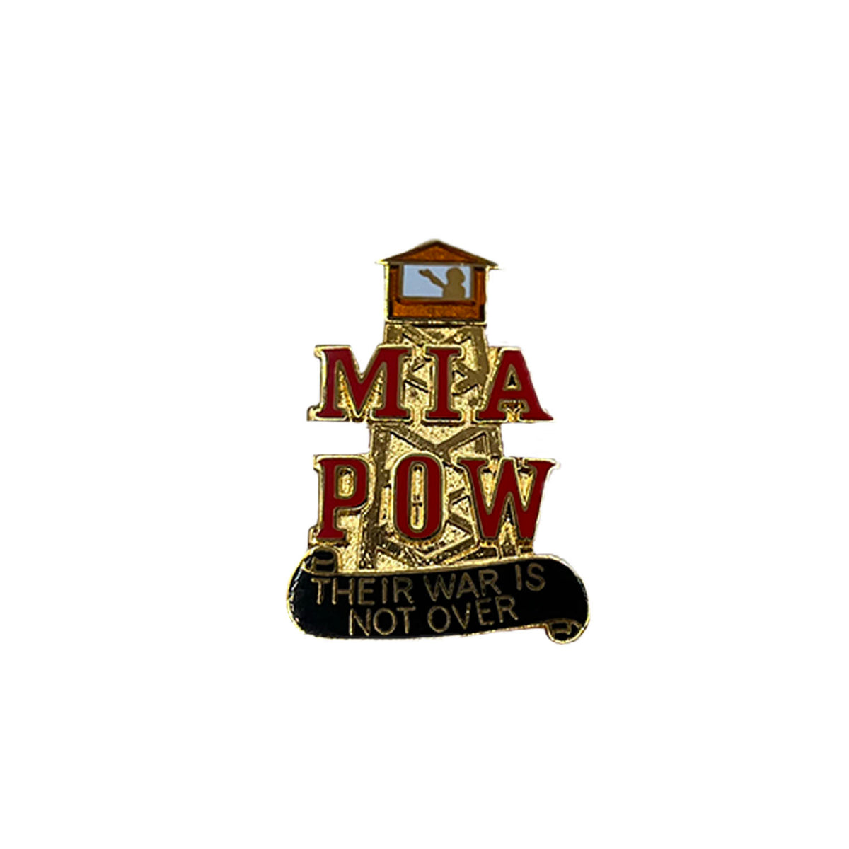 "Their War is Not Over" MIA POW Metal Pin - CLEARANCE!