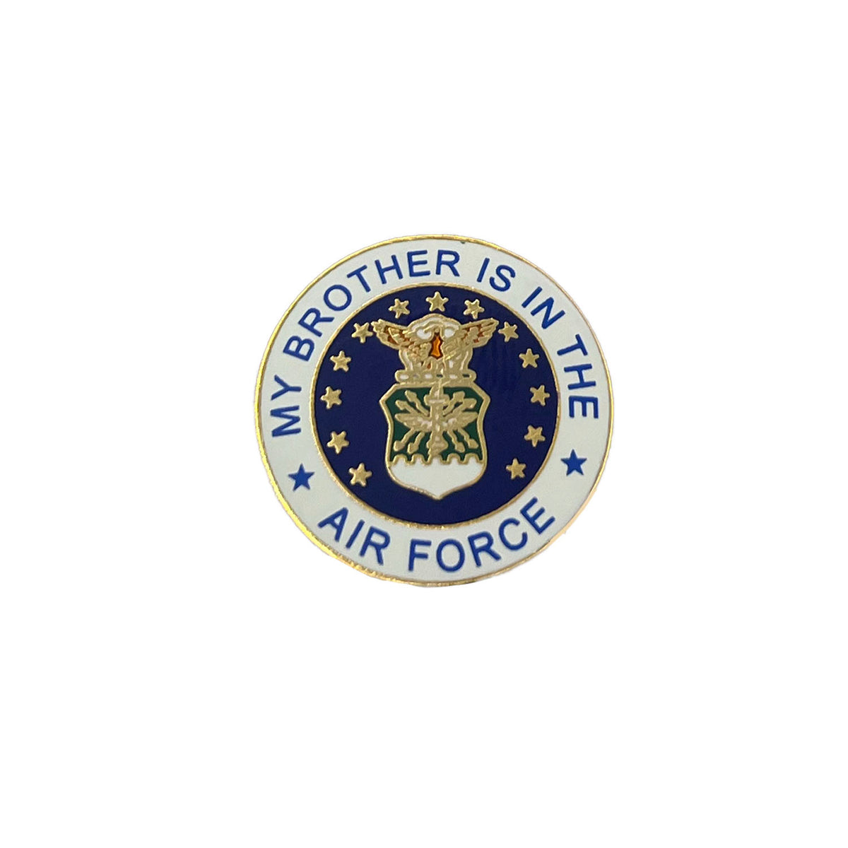 My Brother Is In The Air Force Metal Circular Pin