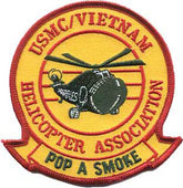 USMC Vietnam Helicopter Association - Pop A Smoke - USMC Patch