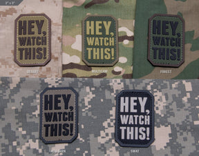 CLEARANCE - Hey, Watch This! Morale Patch PVC - Mil-Spec Monkey