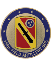 196th Field Artillery Brigade Challenge Coin - Domed Enamel