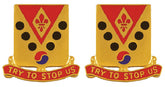 142nd Field Artillery Distinctive Unit Insignia - Pair - TRY TO STOP US