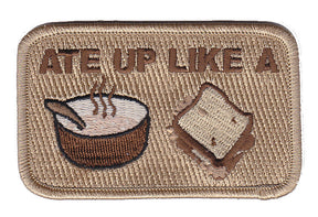 Ate Up Like a Soup Sandwich Patch - Various Colors