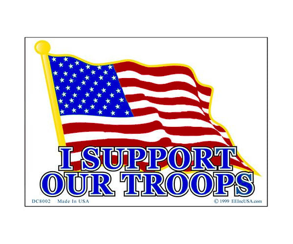 I Support Our Troops Sticker - Military Decal