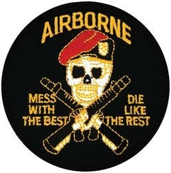 Airborne Mess With The Best Die Like The Rest Small Patch