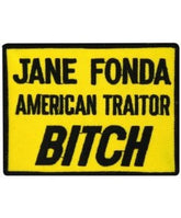 Jane Fonda American Traitor Bitch Small Patch