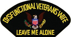 Dysfunctional Veterans Wife Black Patch