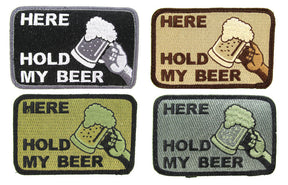 HERE HOLD MY BEER Morale Patch - Various Colors