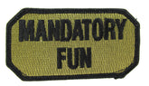 MANDATORY FUN Morale Patch - Various Colors