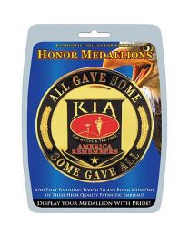 All Gave Some Some Gave All KIA Honor Medallion