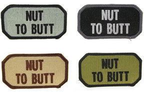 Nut to Butt Military Morale Patch