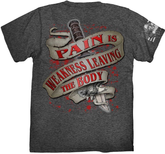 Pain Is Weakness Leaving The Body Adult T-Shirt - Gray