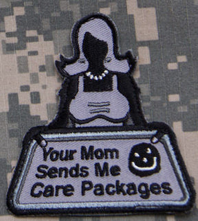 Your Mom Sends Me Care Packages Morale Patch - Mil-Spec Monkey