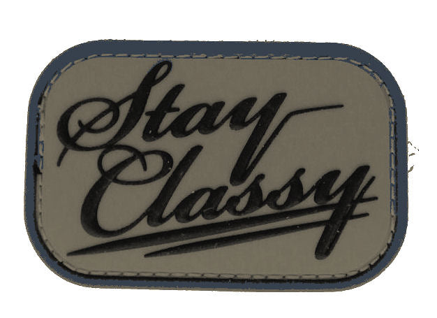 CLEARANCE - Stay Classy Morale Patch PVC - Mil-Spec Monkey