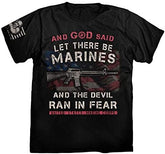 CLEARANCE - God Said Let There Be Marines T-Shirt - BLACK